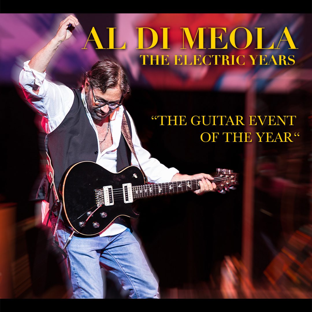 Al Di Meola Danny Zelisko Presents