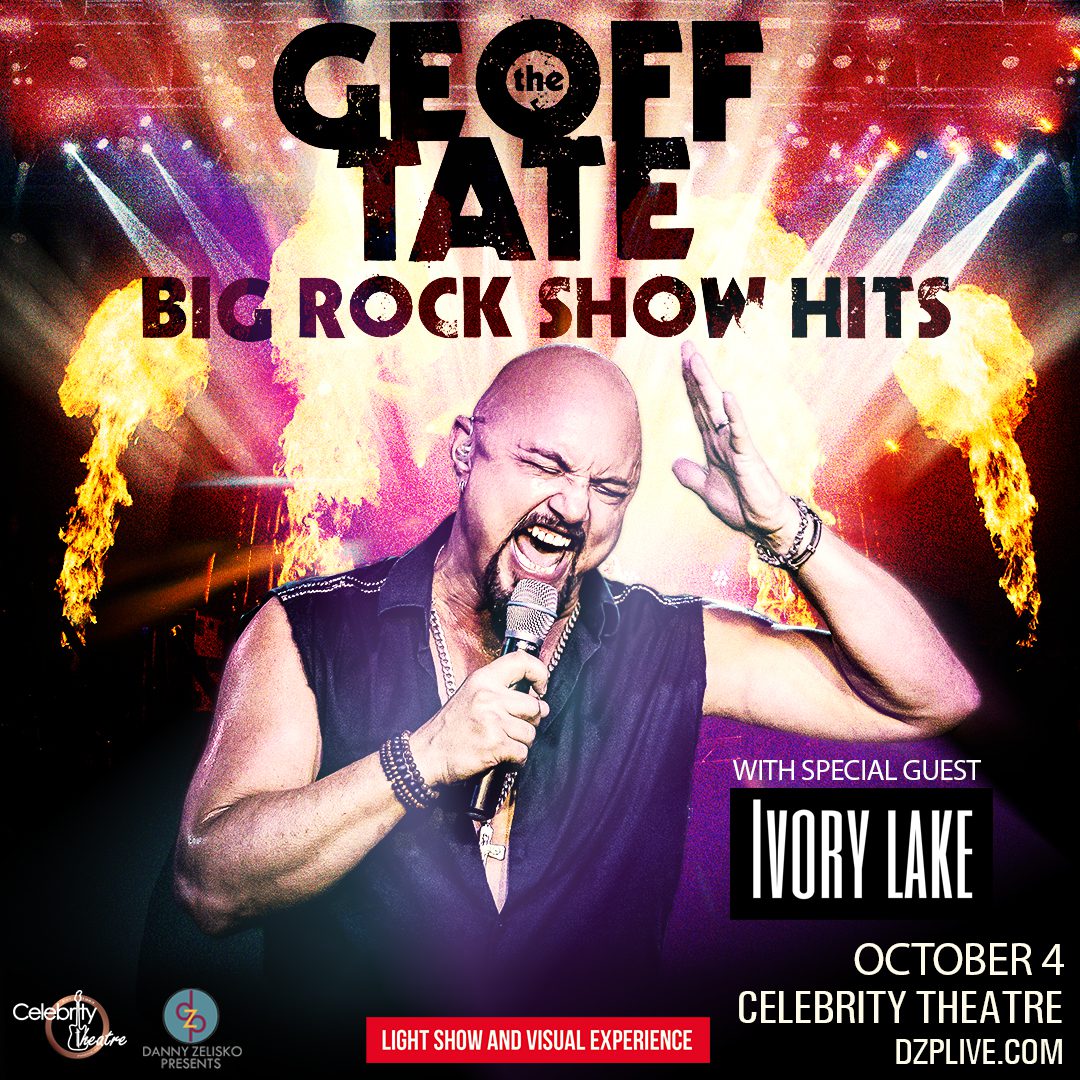 Geoff Tate Big Rock Show Hits Danny Zelisko Presents